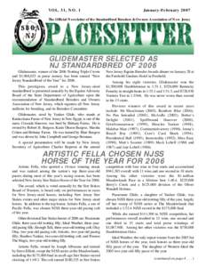 VOL. 31, NO. 1  January–February 2007 The Official Newsletter of the Standardbred Breeders & Owners Association of New Jersey