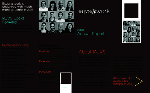 Exciting work is underway with much more to come in 2011! iajvs@work