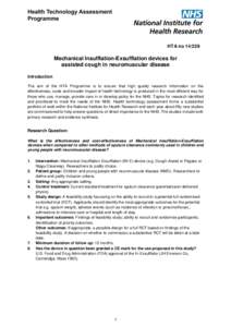 HTA noMechanical Insufflation-Exsufflation devices for assisted cough in neuromuscular disease Introduction The aim of the HTA Programme is to ensure that high quality research information on the