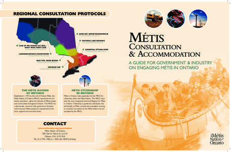 REGIONAL CONSULTATION PROTOCOLS  JAMES BAY /ABITIBI-TEMISKAMINGUE CONSULTATION PROTOCOL MATTAWA / LAKE NIPISSING CONSULTATION PROTOCOL