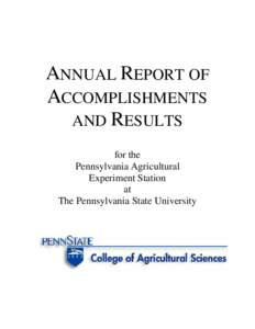 ANNUAL REPORT OF ACCOMPLISHMENTS AND RESULTS for the Pennsylvania Agricultural Experiment Station
