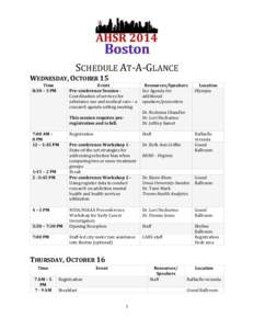 SCHEDULE AT-A-GLANCE  WEDNESDAY, OCTOBER 15 Time 8:30 – 3 PM