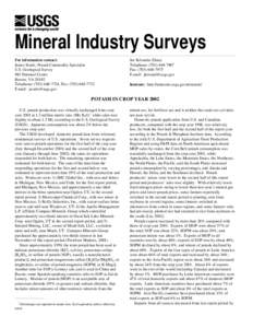 Mineral Industry Surveys For information contact: James Searls, Potash Commodity Specialist U.S. Geological Survey 983 National Center Reston, VA 20192