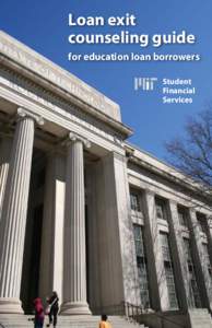 Loan exit counseling guide for education loan borrowers Student Financial Services