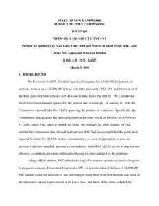 STATE OF NEW HAMPSHIRE PUBLIC UTILITIES COMMISSION DW[removed]PITTSFIELD AQUEDUCT COMPANY Petition for Authority to Issue Long Term Debt and Waiver of Short Term Debt Limit Order Nisi Approving Renewed Petition