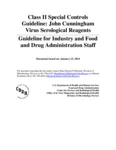 Guidance for Industry and FDA Staff - Class II Special Controls Guidance Document:  In Vitro diagnostic devices for JCV antibody detection