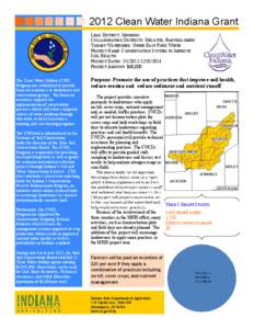 2012 Clean Water Indiana Grant LEAD DISTRICT: JENNINGS COLLABORATING DISTRICTS: DECATUR, BARTHOLOMEW TARGET WATERSHED: UPPER EAST FORK WHITE PROJECT NAME: CONSERVATION SYSTEM TO IMPROVE SOIL HEALTH