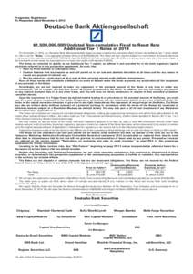 Prospectus Supplement To Prospectus dated November 6, 2014 Deutsche Bank Aktiengesellschaft $1,500,000,000 Undated Non-cumulative Fixed to Reset Rate Additional Tier 1 Notes of 2014