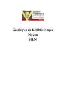 Catalogue de la bibliothèque Noyon HLN AMIET Robert 2000