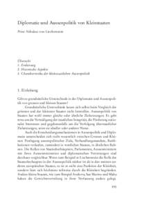 Diplomatie und Aussenpolitik von Kleinstaaten Prinz Nikolaus von Liechtenstein Übersicht 1. Einleitung 2. Historische Aspekte