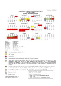 Revised: [removed]WOODLAND PARK SCHOOL DISTRICT RE[removed]Calendar Disclaimer: Calendar Subject to Change  JULY