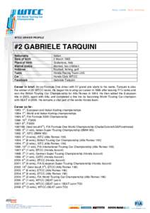 .  WTCC DRIVER PROFILE #2 GABRIELE TARQUINI Nationality