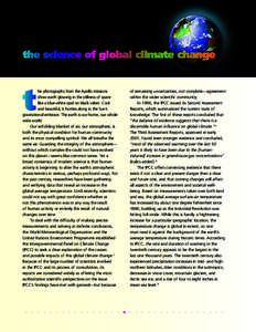 IPCC Second Assessment Report / IPCC Third Assessment Report / IPCC Fourth Assessment Report / Global warming / Climate change mitigation / IPCC First Assessment Report / Scientific opinion on climate change / Climate change / Intergovernmental Panel on Climate Change / Environment