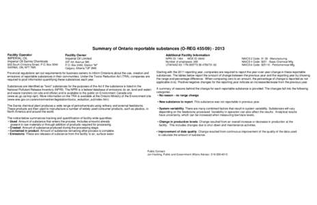 Summary of Ontario reportable substances (O-REG[removed]Facility Operator IMPERIAL OIL Imperial Oil Sarnia Chemicals 602 South Christina Street, P.O. Box 3004 SARNIA, ON, N7T 7M5