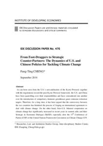 INSTITUTE OF DEVELOPING ECONOMIES IDE Discussion Papers are preliminary materials circulated to stimulate discussions and critical comments IDE DISCUSSION PAPER No. 476