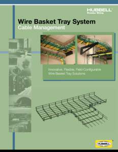 ®  Premise Wiring Wire Basket Tray System Cable Management