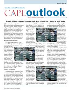 April 2013 • Number 384  Council for American Private Education outlook Voice of America’s ­private schools