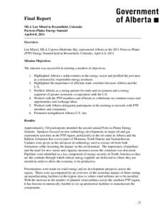 Final Report MLA Len Mitzel to Broomfield, Colorado Ports-to-Plains Energy Summit April 6-8, 2011 Overview: Len Mitzel, MLA Cypress-Medicine Hat, represented Alberta at the 2011 Ports-to-Plains