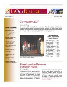 Volume 1, Issue 1  September 2007 Convocation 2007 By Jennifer Aries