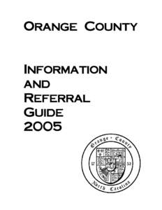 Orange County Information and Referral Guide 2005