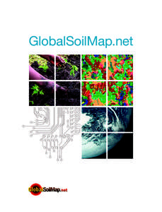 GlobalSoilMap.net  A New Global Project Knowledge of the world’s soil resources is fragmented