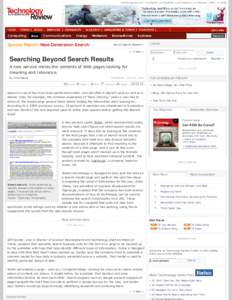 7HFKQRORJ\5HYLHZ in English | en Espa xol | auf Deutsch | in Italiano | ਛᢥ | in India  Special Report: Next-Generation Search See All Special Reports ª