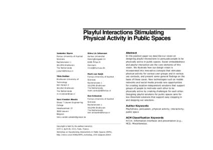 Playful Interactions Stimulating Physical Activity in Public Spaces Janienke Sturm Stine Liv Johansen