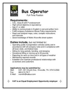 Knoxville Area Transit / KAT is looking for qualified individuals to fill two Supervisory positions