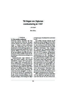 Till frågan om Sigtunas combustering år 1187 – da capo!