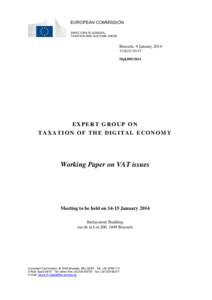 EUROPEAN COMMISSION DIRECTORATE-GENERAL TAXATION AND CUSTOMS UNION Brussels, 9 January 2014 TAXUD D1/JT