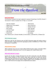 Hong Kong Cricket Association Official Newsletter  From the Pavilion April[removed]Hong Kong Squad