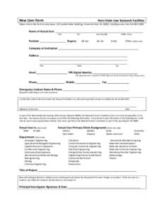 New User Form  Penn State User Research Facilities Please return this form to Amy Davis, 132 Land & Water Building, University Park, PA 16802; ; Fax: 