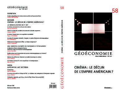 58  Géoéconomie 58 - Été 2011  Entretien