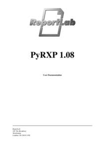 PyRXP 1.08 User Documentation ReportLab 165 The Broadway Wimbledon