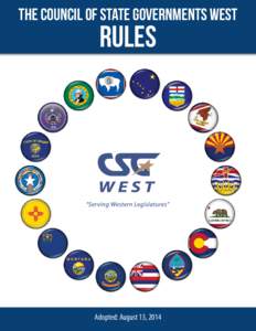 The Council of State Governments West  Rules Adopted: August 13, 2014