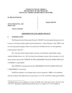 Finance / Bank Secrecy Act / Business / Financial Crimes Enforcement Network / Money laundering / Currency transaction report / Aurora /  Illinois / Money services business / USA PATRIOT Act /  Title III /  Subtitle B / Tax evasion / Chicago metropolitan area / Financial regulation