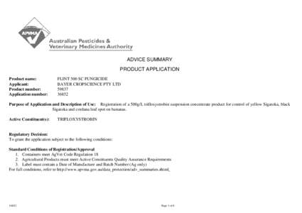 ADVICE SUMMARY PRODUCT APPLICATION Product name: Applicant: Product number: Application number: