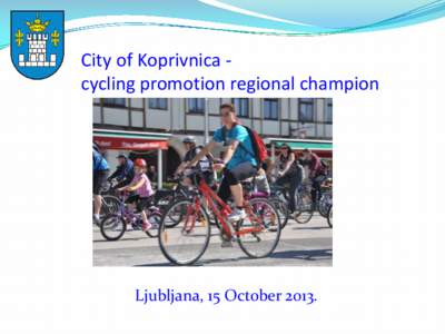 Koprivnica-European Mobility Week 2008 Champion