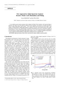 Progress in NUCLEAR SCIENCE and TECHNOLOGY, Vol. 2, ppARTICLE New Approach to Alpha Spectrum Analysis: Iterative Monte Carlo Simulations and Fitting
