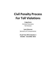 Notice of Civil Penalty Report - FY 2014 Quarter 2
