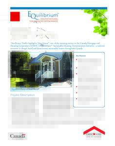 EQ_NowHouse_EN_nov3:AYH_Template_EN.qxd[removed]:10 PM Page 1  Project Profile: Now House®—Toronto, Ontario This Project Profile highlights Now House®, one of the winning entries in the Canada Mortgage and Housing
