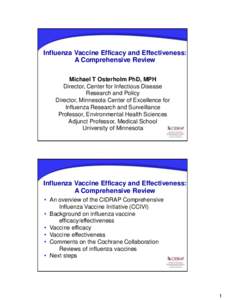 Influenza vaccine efficacy and effectiveness: A comprehensive review