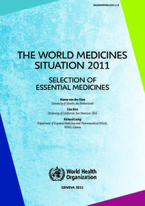 Essential medicines / Formulary / Alternative medicine / Pharmaceutical industry / British Pharmacopoeia / National Institute for Health and Clinical Excellence / Evidence-based pharmacy in developing countries / Department of Essential Drugs and Medicines / Pharmacy / Pharmaceutical sciences / Pharmacology