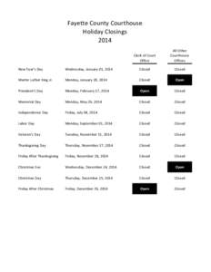 Fayette County Courthouse Holiday Closings 2014 Clerk of Court Office