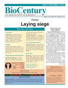 WEEK OF SEPTEMBER 6, 2010  BioCentury THE BERNSTEIN REPORT ON BIOBUSINESS  Volume 18  Number 39  Page A1 of 21