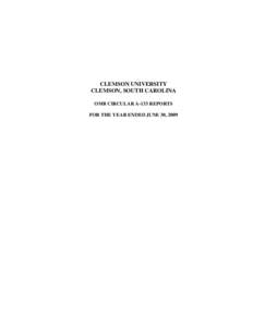 CLEMSON UNIVERSITY   CLEMSON, SOUTH CAROLINA OMB CIRCULAR A-133 REPORTS