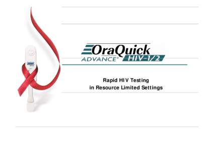 HIV/AIDS / Diagnosis of HIV/AIDS / HIV / OraQuick / HIV and pregnancy