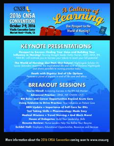 2016 CNSA  CONVENTION October 7-9, 2016 Visalia Convention Center Marriott Hotel • Visalia, CA