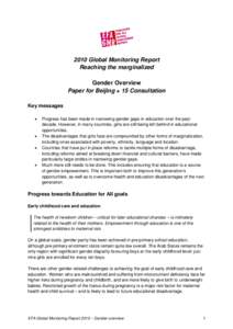 2010 Global Monitoring Report Reaching the marginalized Gender Overview Paper for Beijing + 15 Consultation Key messages •