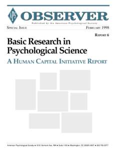 OBSERVER Published by the American Psychological Society SPECIAL ISSUE  FEBRUARY 1998